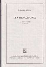 Stein, U: Lex mercatoria