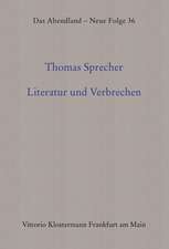 Literatur Und Verbrechen: Kunst Und Kriminalitat in Der Europaischen Erzahlprosa Um 1900