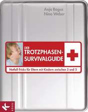 Der Trotzphasen-Survivalguide