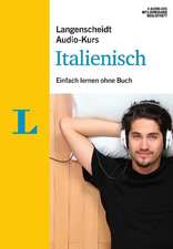 Langenscheidt Audio-Kurs Italienisch - Audio-CDs mit Begleitheft