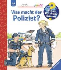 Wieso? Weshalb? Warum? junior, Band 65: Was macht der Polizist?