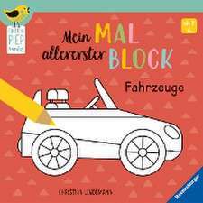 Edition Piepmatz: Mein allererster Malblock - Fahrzeuge