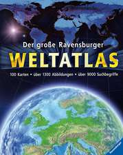 Der große Ravensburger Weltatlas