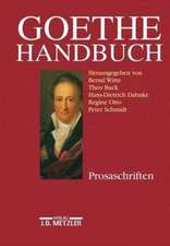 Goethe-Handbuch: Band 3: Prosaschriften