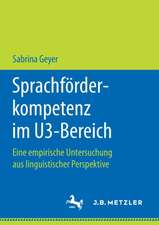 Sprachförderkompetenz im U3-Bereich: Eine empirische Untersuchung aus linguistischer Perspektive