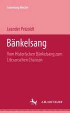 Bänkelsang: Vom historischen Bänkelsang zum literarischen Chanson