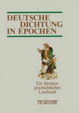 Deutsche Dichtung in Epochen