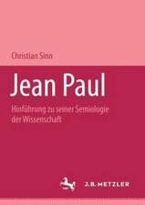 Jean Paul: Hinführung zu seiner Semiologie der Wissenschaft