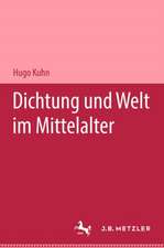 Dichtung und Welt im Mittelalter