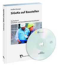 SiGeKo auf Baustellen