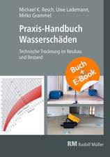 Praxis-Handbuch Wasserschäden-mit E-Book