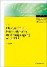 Übungen zur internationalen Rechnungslegung nach IFRS