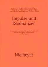 Impulse und Resonanzen: Tübinger mediävistische Beiträge zum 80. Geburtstag von Walter Haug