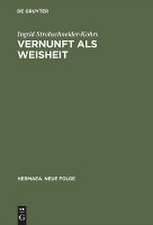 Vernunft als Weisheit: Studien zum späten Lessing