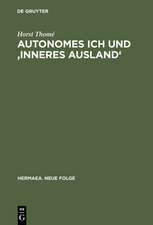 Autonomes Ich und 'Inneres Ausland': Studien über Realismus, Tiefenpsychologie und Psychiatrie in deutschen Erzähltexten 1848-1914