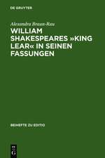 William Shakespeares »King Lear« in seinen Fassungen: Ein elektronisch-dialogisches Editionsmodell