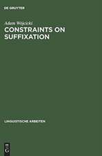 Constraints on Suffixation: A Study in Generative Morphology of English and Polish