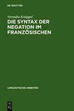 Die Syntax der Negation im Französischen