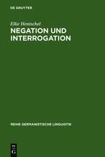 Negation und Interrogation: Studien zur Universalität ihrer Funktionen