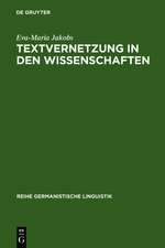 Textvernetzung in den Wissenschaften: Zitat und Verweis als Ergebnis rezeptiven, reproduktiven und produktiven Handelns