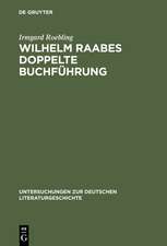 Wilhelm Raabes doppelte Buchführung: Paradigma einer Spaltung