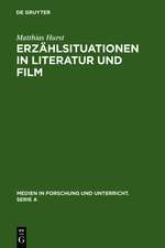 Erzählsituationen in Literatur und Film: Ein Modell zur vergleichenden Analyse von literarischen Texten und filmischen Adaptionen