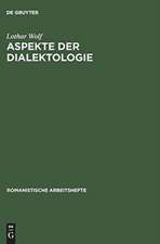 Aspekte der Dialektologie: eine Darstellung von Methoden auf französischer Grundlage