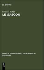 Le gascon: Études de philologie pyrénéenne