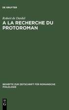 A la recherche du protoroman