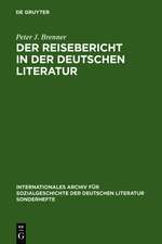 Der Reisebericht in der deutschen Literatur: Ein Forschungsüberblick als Vorstudie zu einer Gattungsgeschichte