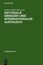 Nationale Grenzen und internationaler Austausch: Studien zum Kultur- und Wissenschaftstransfer in Europa