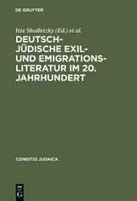 Deutsch-jüdische Exil- und Emigrationsliteratur im 20. Jahrhundert