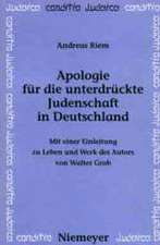 Apologie für die unterdrückte Judenschaft in Deutschland: Mit einer Einleitung zu Leben und Werk des Autors von Walter Grab