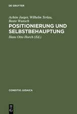 Positionierung und Selbstbehauptung: Debatten über den Ersten Zionistenkongreß, die ›Ostjudenfrage‹ und den Ersten Weltkrieg in der deutsch-jüdischen Presse