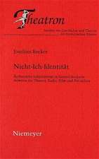 Nicht-Ich-Identität: Ästhetische Subjektivität in Samuel Becketts Arbeiten für Theater, Radio, Film und Fernsehen