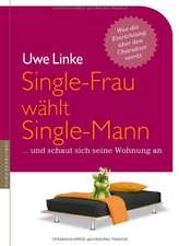 Single-Frau wählt Single-Mann