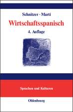 Wirtschaftsspanisch: Terminologisches Handbuch
Manual de lenguaje económico