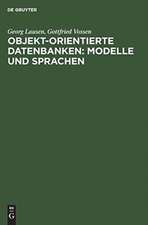 Objekt-orientierte Datenbanken: Modelle und Sprachen