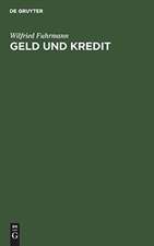 Geld und Kredit