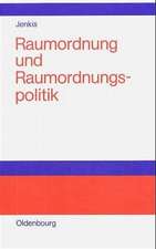 Raumordnung und Raumordnungspolitik