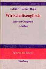 Wirtschaftsenglisch: Lehr- und Übungsbuch