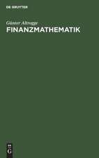 Altrogge, G: Finanzmathematik