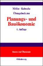 Übungsbuch zur Planungs- und Bauökonomie