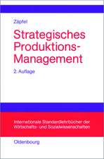 Strategisches Produktions-Management