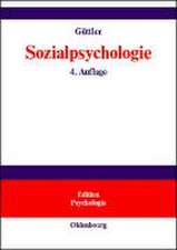 Sozialpsychologie: Soziale Einstellungen, Vorurteile, Einstellungsänderungen