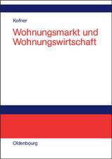 Wohnungsmarkt und Wohnungswirtschaft