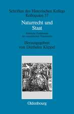 Naturrecht und Staat: Politische Funktionen des europäischen Naturrechts (17.-19. Jahrhundert)