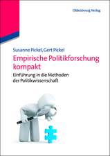 Empirische Politikforschung: Einführung in die Methoden der Politikwissenschaft