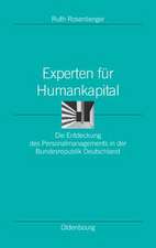 Experten für Humankapital: Die Entdeckung des Personalmanagements in der Bundesrepublik Deutschland