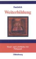 Weiterbildung: Begründungen lebensentfaltender Bildung